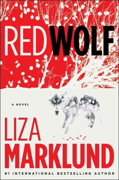 Red Wolf: A Novel (The Annika Bengtzon Series) cover