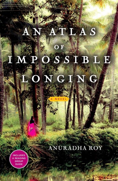 An Atlas of Impossible Longing: A Novel cover
