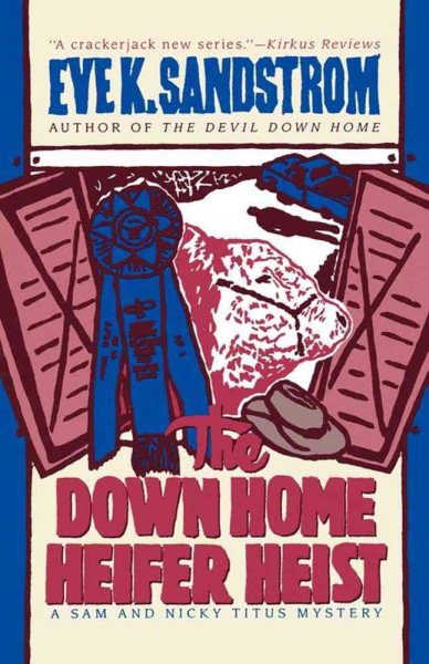 The Down Home Heifer Heist (Sam and Nicky Titus Mysteries) cover