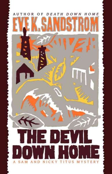 The Devil Down Home (A Sam and Nicky Titus Mystery) cover