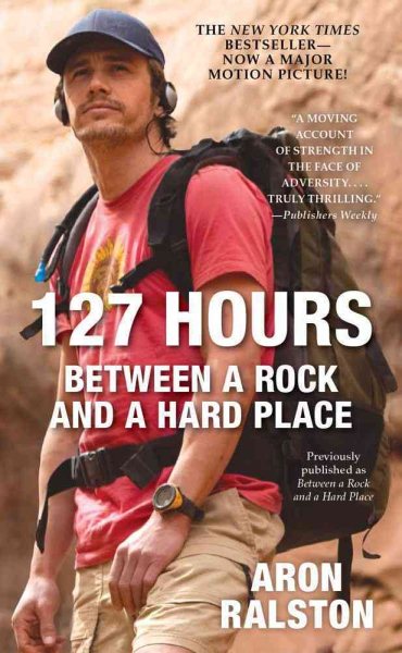 127 Hours: Between a Rock and a Hard Place cover