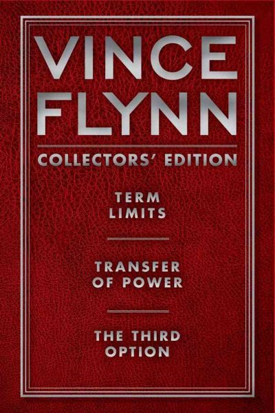 Vince Flynn Collectors' Edition #1: Term Limits, Transfer of Power, and The Third Option cover
