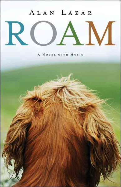 Roam: A Novel with Music cover
