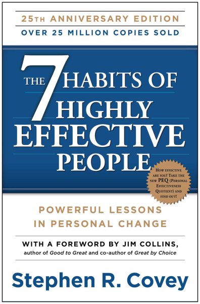 The 7 Habits of Highly Effective People: Powerful Lessons in Personal Change cover