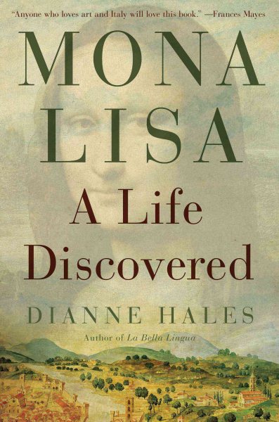 Mona Lisa: A Life Discovered cover