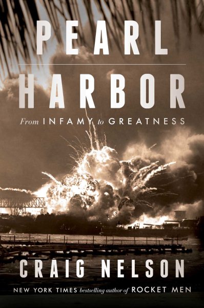 Pearl Harbor: From Infamy to Greatness cover