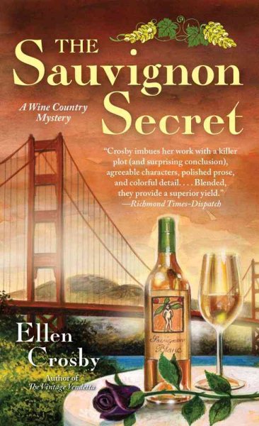 The Sauvignon Secret: A Wine Country Mystery (Wine Country Mysteries) cover