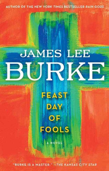 Feast Day of Fools: A Novel (A Holland Family Novel)