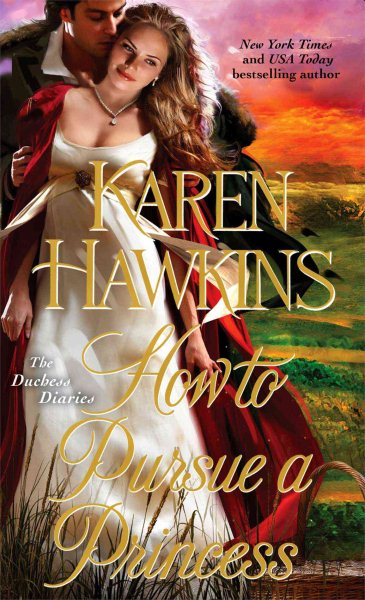 How to Pursue a Princess (2) (The Duchess Diaries) cover