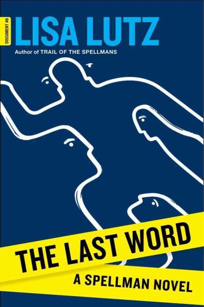 The Last Word: A Spellman Novel (Spellman: Document)