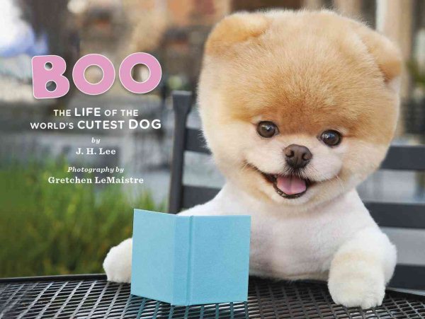 Boo: The Life of the World's Cutest Dog (Halloween Books for Kids, Halloween Books for Toddlers, Cute Halloween Stories) cover