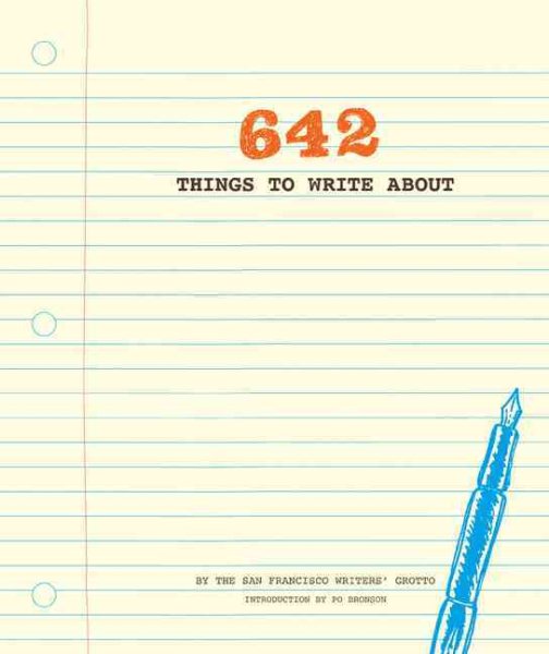 642 Things to Write About: (Guided Journal, Creative Writing, Writing Prompt Journal) cover