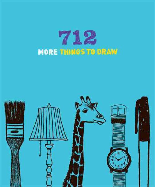 712 More Things to Draw cover