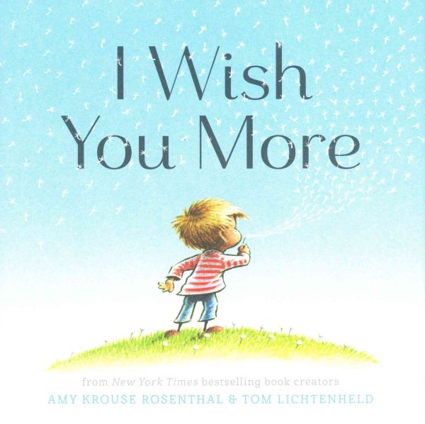 I Wish You More (Encouragement Gifts for Kids, Uplifting Books for Graduation) cover