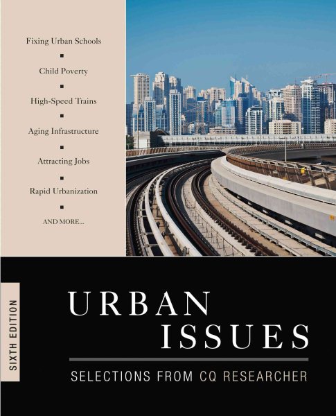 Urban Issues: Selections from CQ Researcher cover