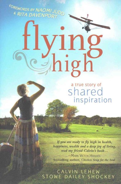 Flying High: A True Story of Shared Inspiration cover