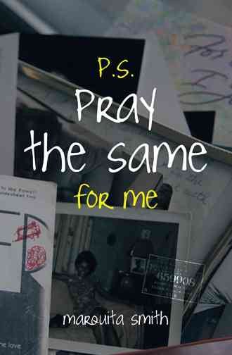 P.S. Pray the Same for Me cover