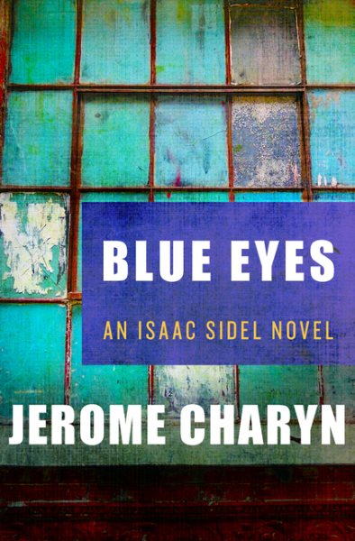 Blue Eyes (The Isaac Sidel Novels) cover