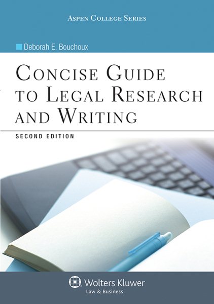 Concise Guide To Legal Research and Writing, Second Edition (Aspen College) cover