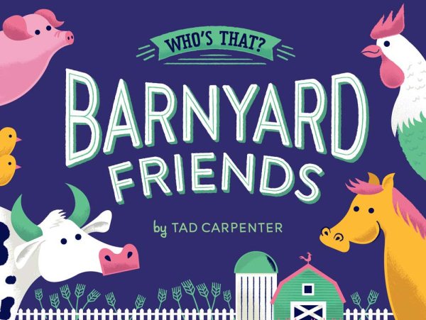 Barnyard Friends (Who's That?) cover