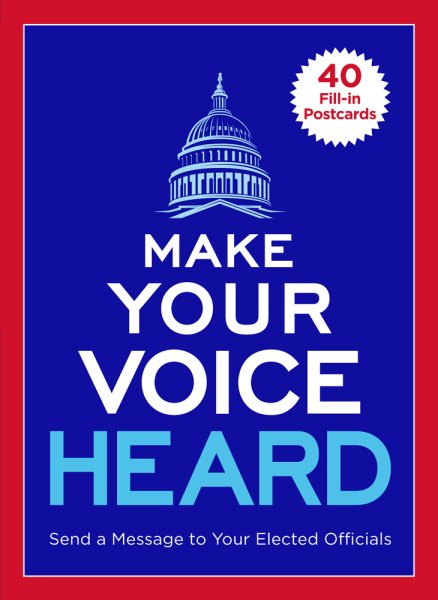 Make Your Voice Heard Postcard Book: Send a Message to Your Elected Officials