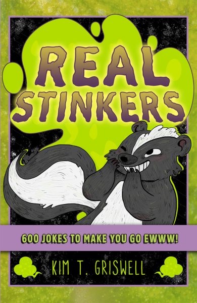 Real Stinkers: 600 Jokes to Make You Go Ewww! cover