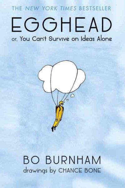Egghead: Or, You Can't Survive on Ideas Alone cover