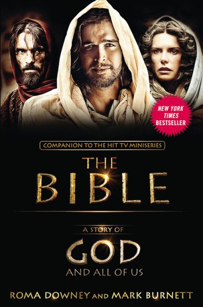 A Story of God and All of Us: NEW Companion to the Hit TV Miniseries THE BIBLE cover