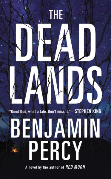 The Dead Lands: A Novel cover