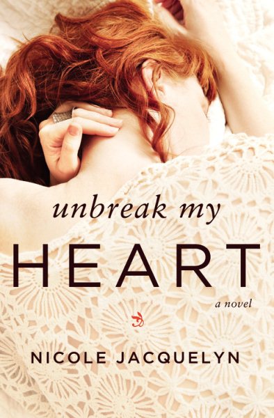 Unbreak My Heart (Fostering Love, 1) cover
