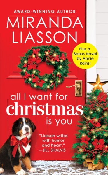 All I Want for Christmas Is You: Two full books for the price of one (Angel Falls, 3) cover
