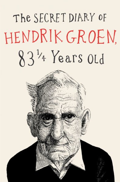 The Secret Diary of Hendrik Groen (Hendrik Groen, 1) cover