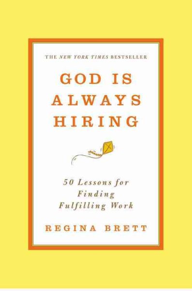 God Is Always Hiring: 50 Lessons for Finding Fulfilling Work cover