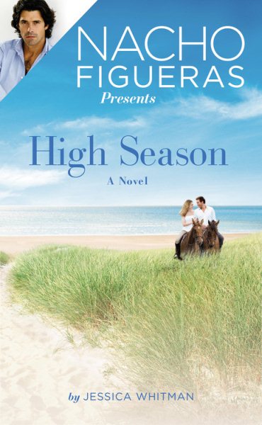 Nacho Figueras Presents: High Season cover