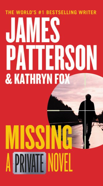Missing: A Private Novel (Private, 12)