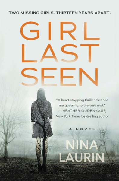 Girl Last Seen: A gripping psychological thriller with a shocking twist cover