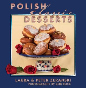 Polish Classic Desserts (Classic Recipes Series) cover