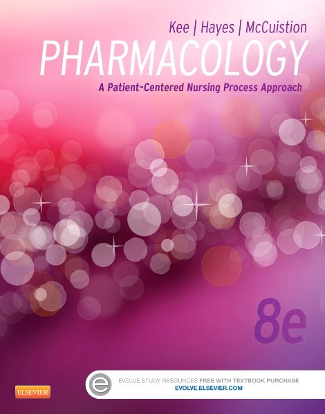 Pharmacology: A Patient-Centered Nursing Process Approach (Kee, Pharmacology) cover