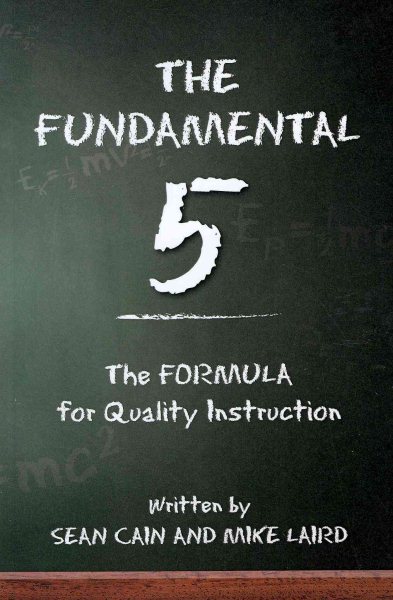 The Fundamental 5: The Formula for Quality Instruction cover