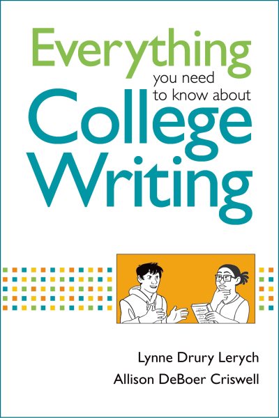 Everything You Need to Know About College Writing cover
