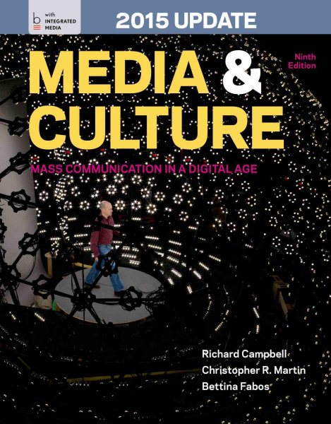 Media and Culture with 2015 Update: An Introduction to Mass Communication cover