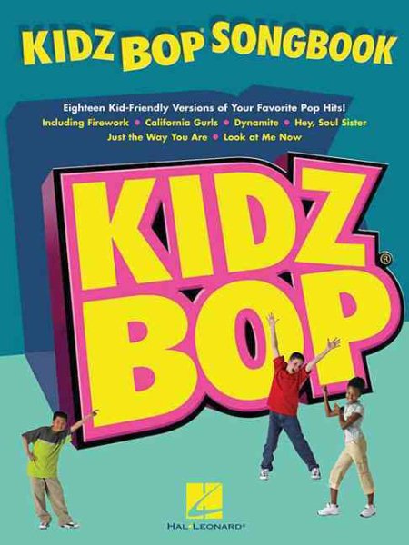 Kidz Bop Songbook Piano, Vocal and Guitar Chords