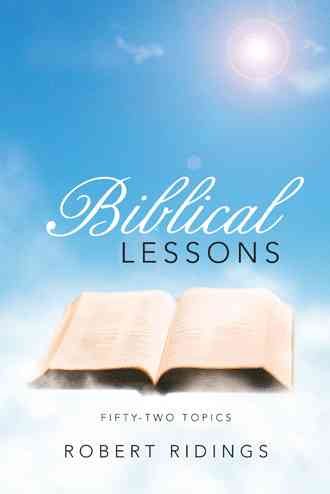 Biblical Lessons: Fifty-Two Topics cover