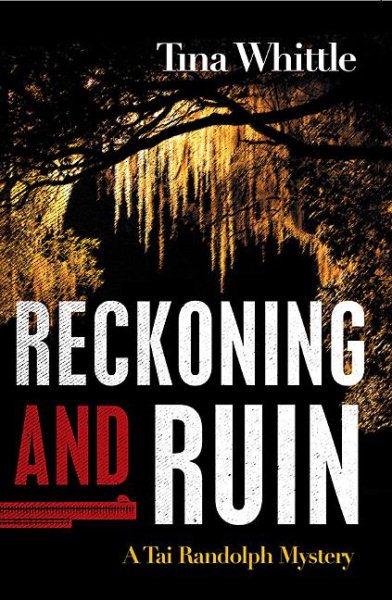 Reckoning and Ruin (Tai Randolph Series) cover