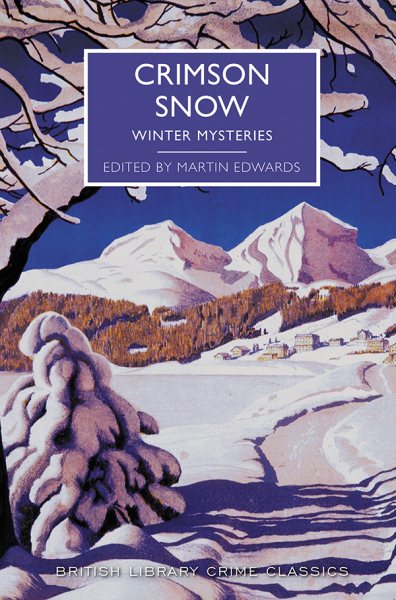 Crimson Snow: Winter Mysteries (British Library Crime Classics) cover