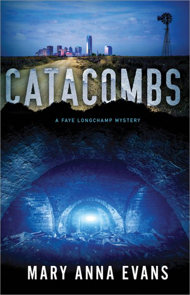 Catacombs (Faye Longchamp Archaeological Mysteries, 12) cover
