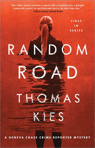 Random Road (Geneva Chase Crime Reporter Mysteries, 1) cover