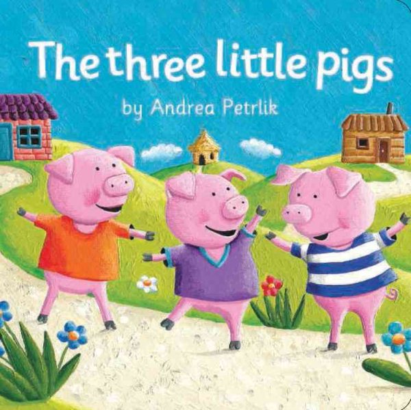 The Three Little Pigs (Classic Fairy Tale board book) cover