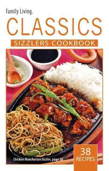 Family Living Classics Sizzlers Cookbook cover