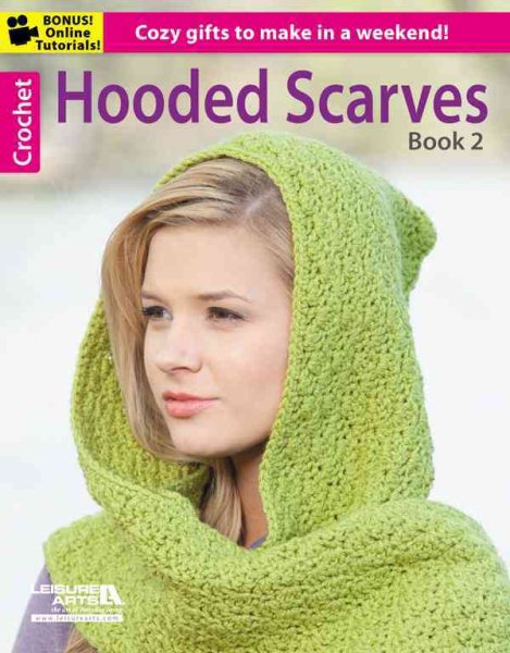 LEISURE ARTS Hooded Scarves: Book 2 cover